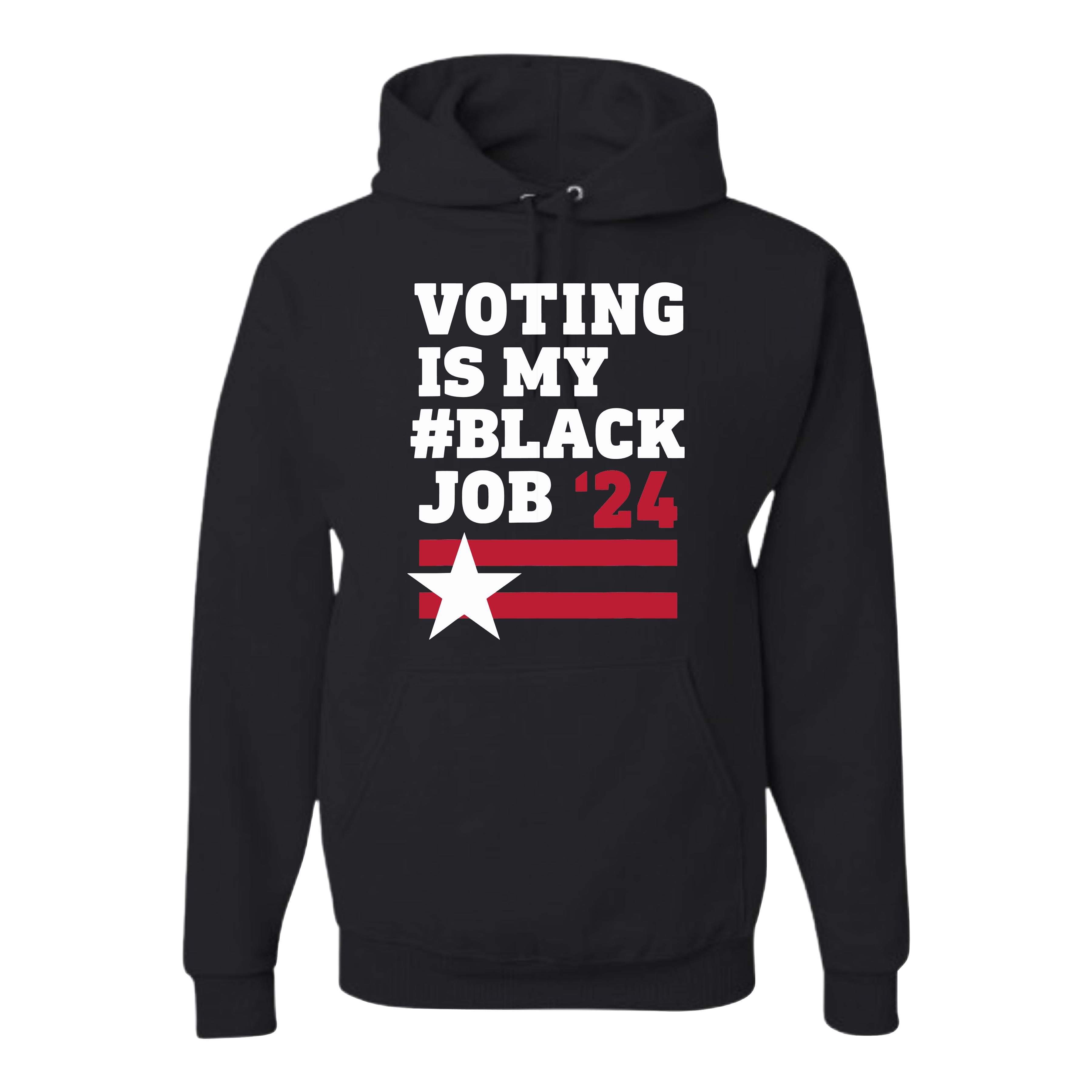 Voting Is My Black Job - Red Star Tee/Hoodie