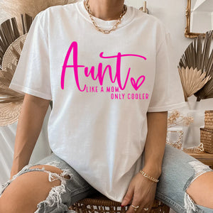 Aunt Only Tee