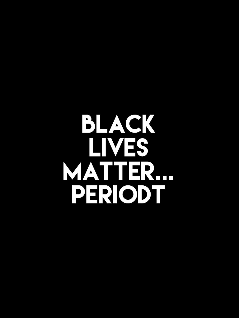 Black Lives Matter Periodt T-Shirt (Unisex)